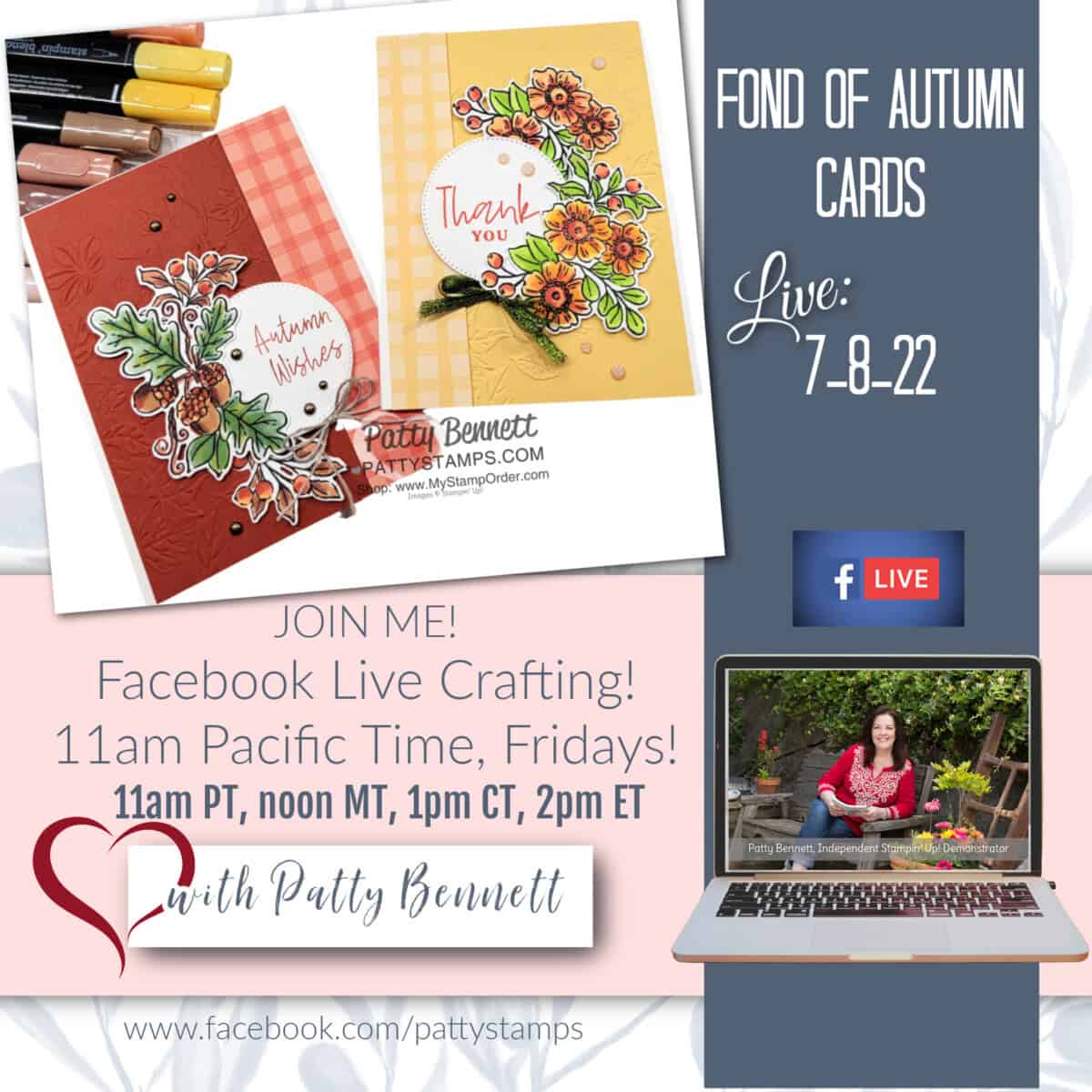 Facebook Live cardmaking video with Patty Bennett featuring Stampin' Up! Fond of Autumn bundle.