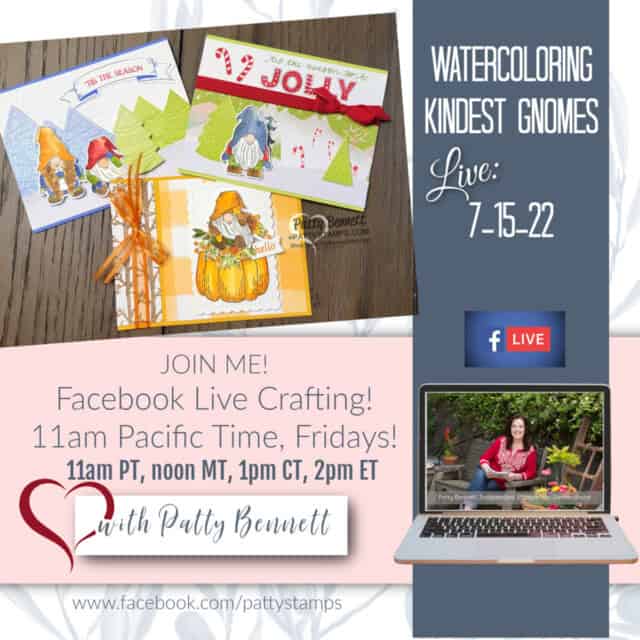 Facebook Live cardmaking video with Patty Bennett featuring Stampin' Up! Kindest Gnomes - watercoloring lesson.