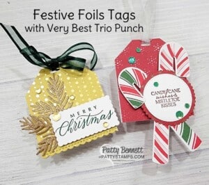 Easy Christmas Gift Tags with STampin' Up! Festive Foils paper and Very Best Trio Punch by Patty Bennett