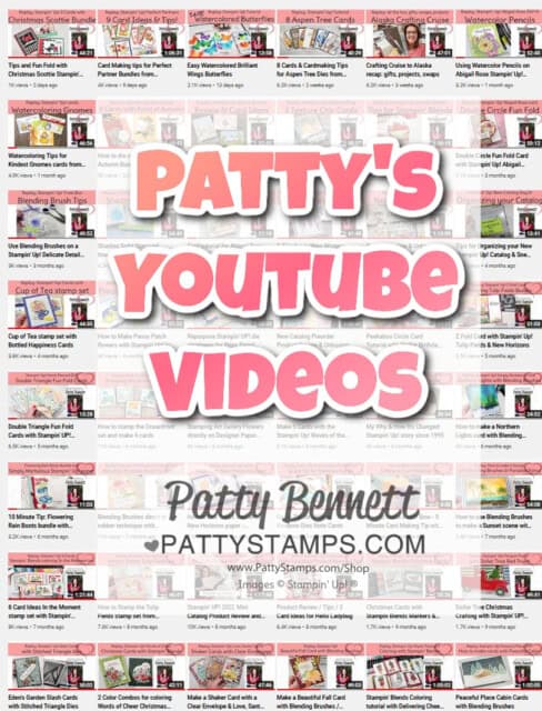 Patty Bennett's Stampin' Up! YouTube card making videos, with papercrafting tips! www.PattyStamps.com