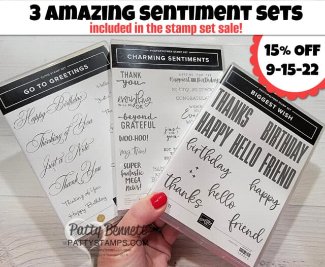 Stampin' UP! stamp set sale, 9-15-22. Save 15% on Annual Catalog stamp sets. Recommended by Patty: Sentiment sets