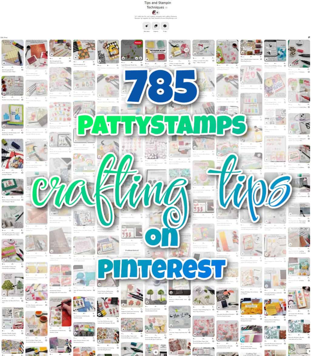Looking for stamping and crafting tips? Check out my Pinterest board! Stampin' Up! tips by Patty Bennett