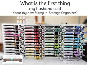 Stamp-n-Storage organizer for ink pads, markers, refills and Stampin' Blends markers
