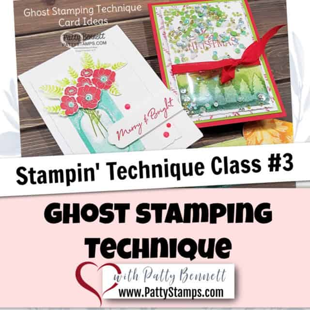 Facebook Live Free Technique Class online featuring Ghost Stamping, by Patty Bennett