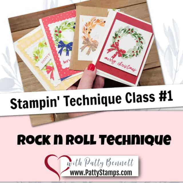 Cottage Wreaths stamp set from Stampin' UP! - 4 Seasons cards featuring the Rock n Roll Technique by Patty Bennett Class #1 - free video lesson