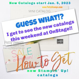 How to get a new 2023 Stampin' Up! catalog from Patty Bennett