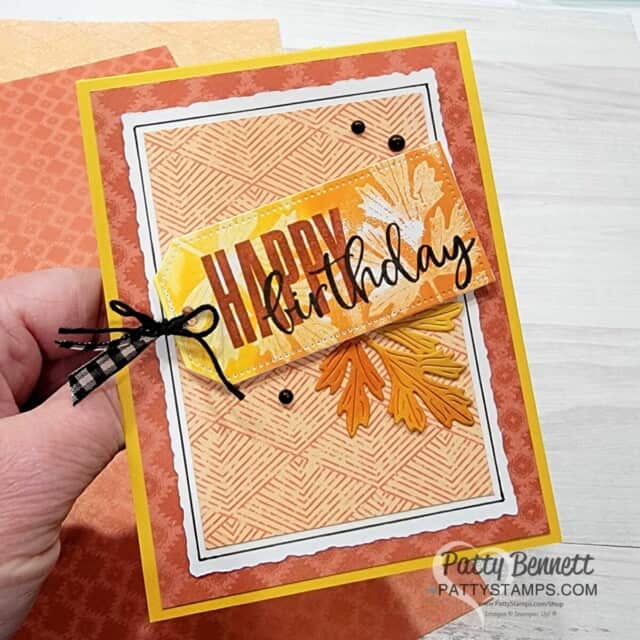 Stampin' UP! Fall Birthday card idea featuring Delicate Desert designer paper and Ghost Stamping Technique by Patty Bennett