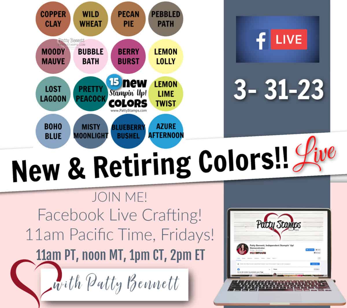 New and retiring Stampin' UP! colors live on Facebook with Patty Bennett