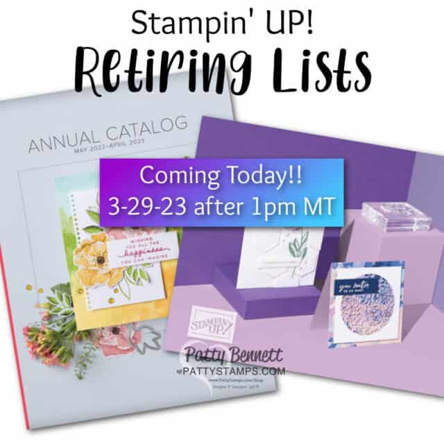 Stampin' Up! Annual catalog and Mini catalog retiring lists coming soon!
