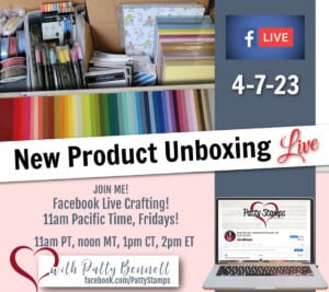 Facebook live new Stampin' Up! catalog unboxing and rainbow order with Patty Bennett