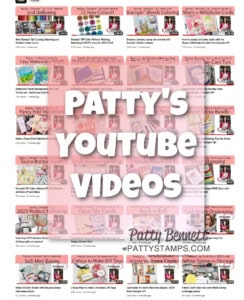 Patty Bennett's Stampin' UP YouTube videos on the PattyStamps channel