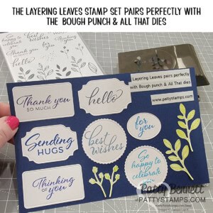 Stampin' Up! Bough punch and Layering leave set pairs nicely with the All That dies