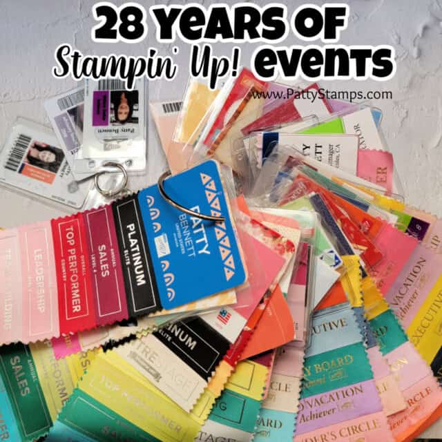 Patty Bennett, www.PattyStamps.com, celebrating 28 years as a Stampin' Up! demonstrator! Event tags for 28 years of Stampin UP! events!