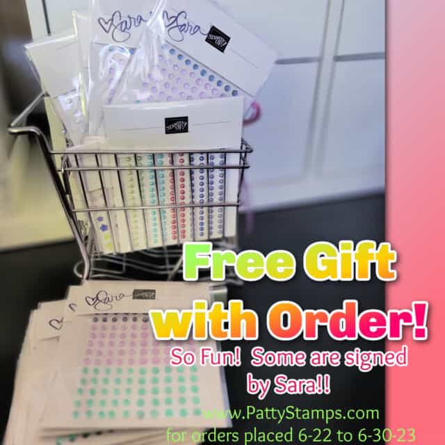 Free Gift with Purchase, Patty Bennett, www.PattyStamps.com, celebrating 28 years as a Stampin' Up! demonstrator!