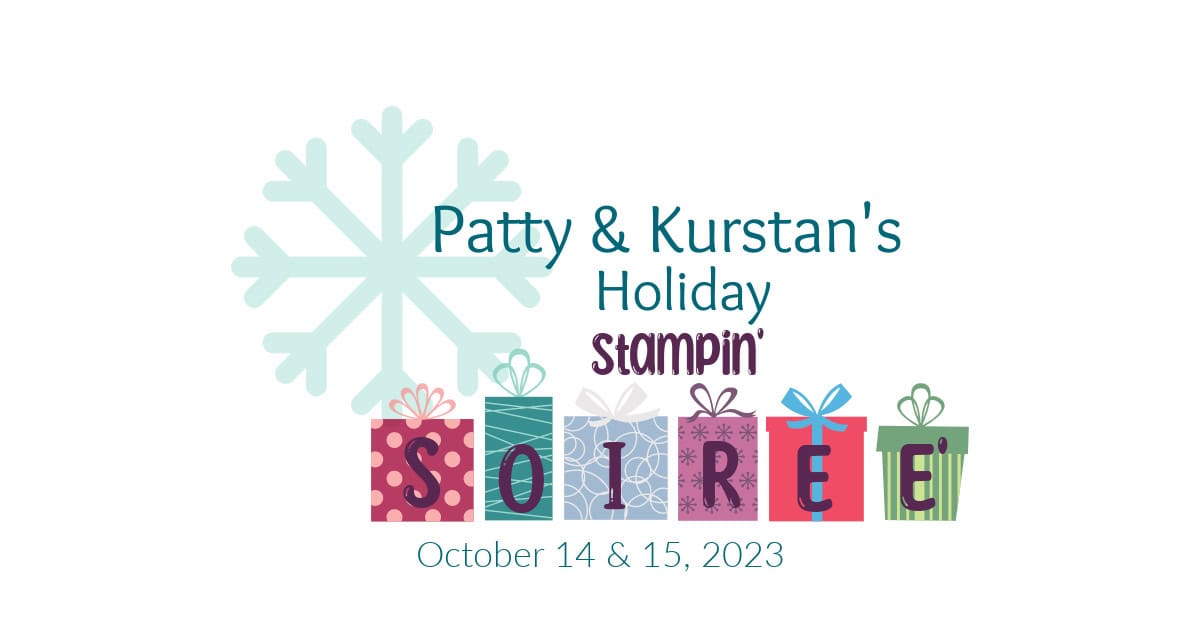 2023 Holiday Stampin' Soiree in person event October San Francisco Bay Area.