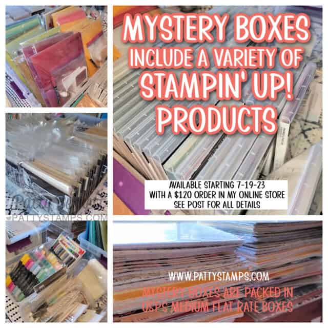 Crafty Destash! Stampin' UP! product Mystery Boxes from Patty Bennett available while supplies last. July 2023