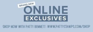 Shop the new Stampin' Up! online exclusive products released July 6, 2023. Shop with Patty Bennett www.PattyStamps.com/shop