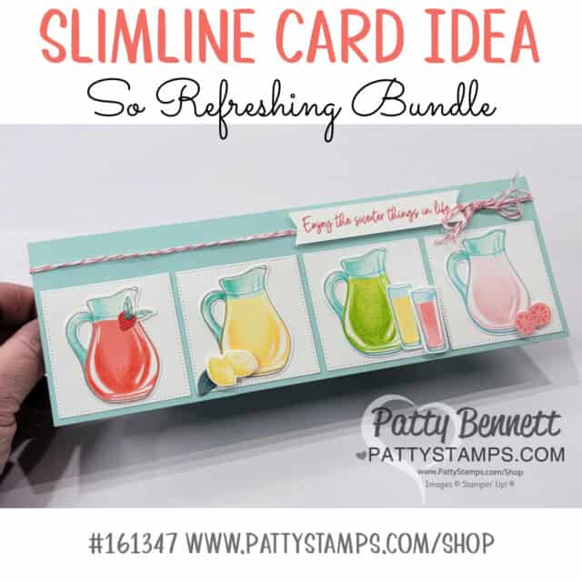 Stampin' Up! So Refreshing bundle lemonade slimline card by Patty Bennett