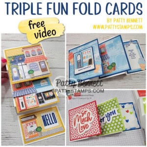 Enjoy a free card making video tutorial for Triple Fun Fold Cards with Patty Bennett