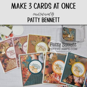 Stampin' Up! All about Autumn paper cards by Patty Bennett. Video tutorial to make 3 cards at once!