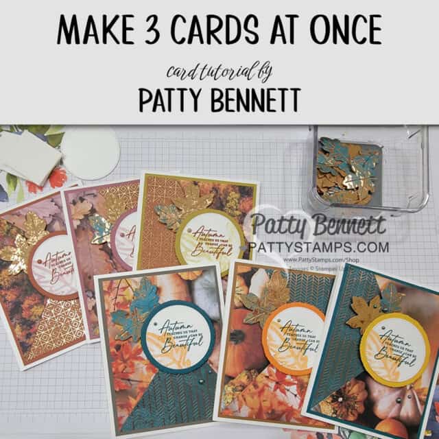 Stampin' Up! All about Autumn paper cards by Patty Bennett. Video tutorial to make 3 cards at once!
