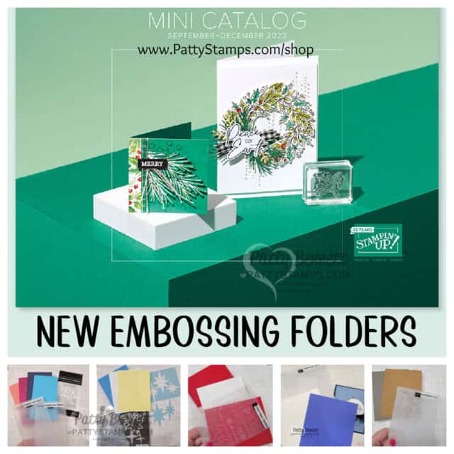 Stampin Up! Holiday Catalog 2023 embossing folders. Shop: www.PattyStamps.com/shop