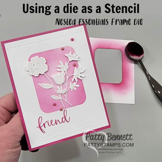 Using the Nested Essentials die as a stencil to create an ink blended background! Stampin' Up! card by Patty Bennett featuring Timeless Charm flower dies.