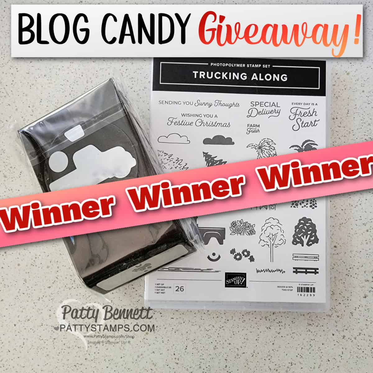 Winner: Trucking Along bundle blog candy giveaway from Patty Bennett. Ends 10-2-23