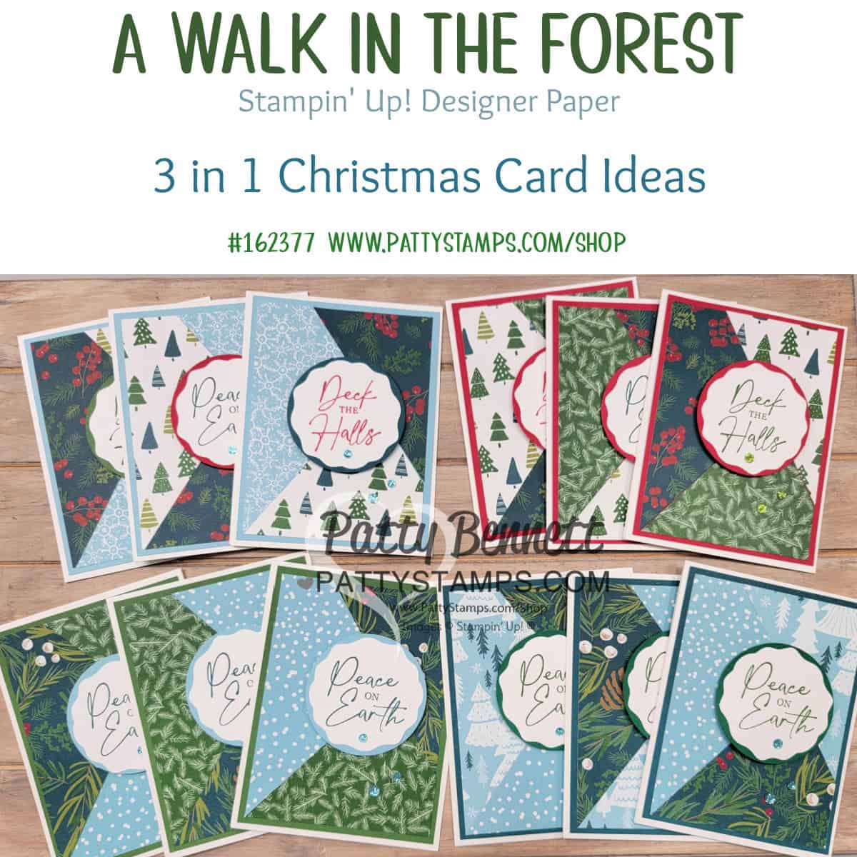 Stampin Up! Christmas Card idea featuring A Walk in the Forest Christmas designer paper and the 3 in 1 card idea, with Patty Bennett