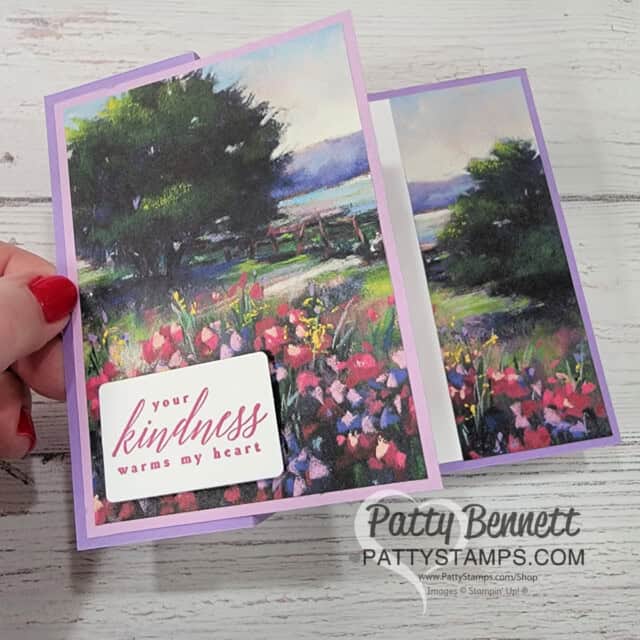 Meandering Meadow fun fold card: design ideas for 6x6 Stampin' UP! paper from Patty Bennett. Kindness full front card.