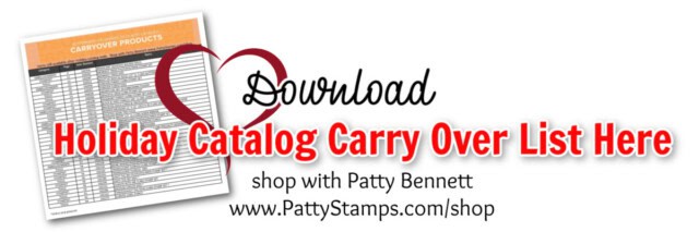 Stampin Up Holiday Catalog (Sept. - December 2023) Carry Over List www.PattyStamps.com