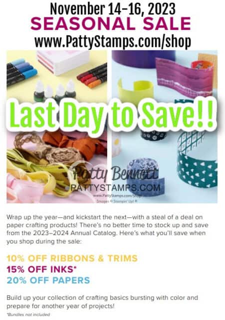 Stampin' Up! Seasonal Sale Annual catalog shop online www.PattyStamps.com/shop