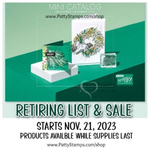 Stampin' UP! Holiday Catalog retiring list Last Chance List Sept - Dec. 2023 pattystamps.com