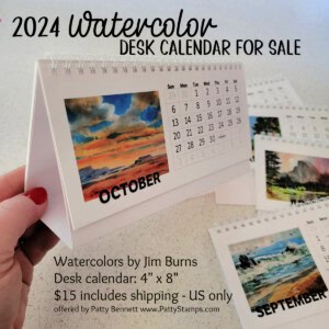 2024 desk calendar with watercolor paintings by Jim Burns offered by Patty Bennett