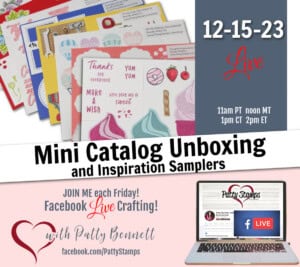 Stampin Up! 2024 mini catalog unboxing video with Patty Bennett live