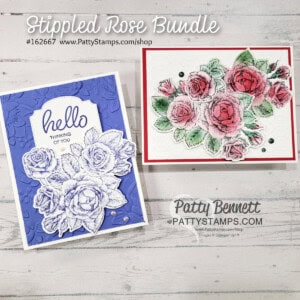 Stampin' Up! Stippled Rose bundle - simple card making ideas with Patty Bennett - free video tutorial.