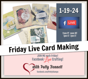 Weekly live crafting with Patty Bennett - let's make cards with the Gold Foiled Cards and Blending Brushes from Stampin' Up!