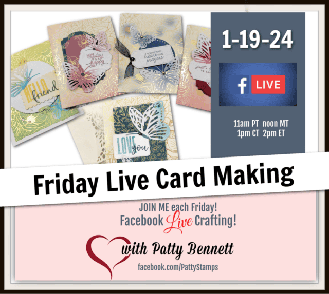 Weekly live crafting with Patty Bennett - let's make cards with the Gold Foiled Cards and Blending Brushes from Stampin' Up!