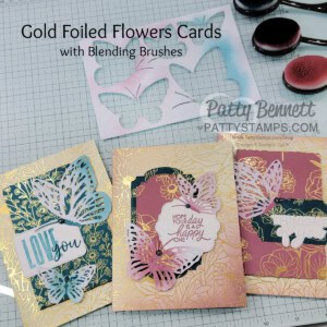 Forever Love designer paper card idea featuring Stampin UP! Gold Foiled Flowers cards by Patty Bennett