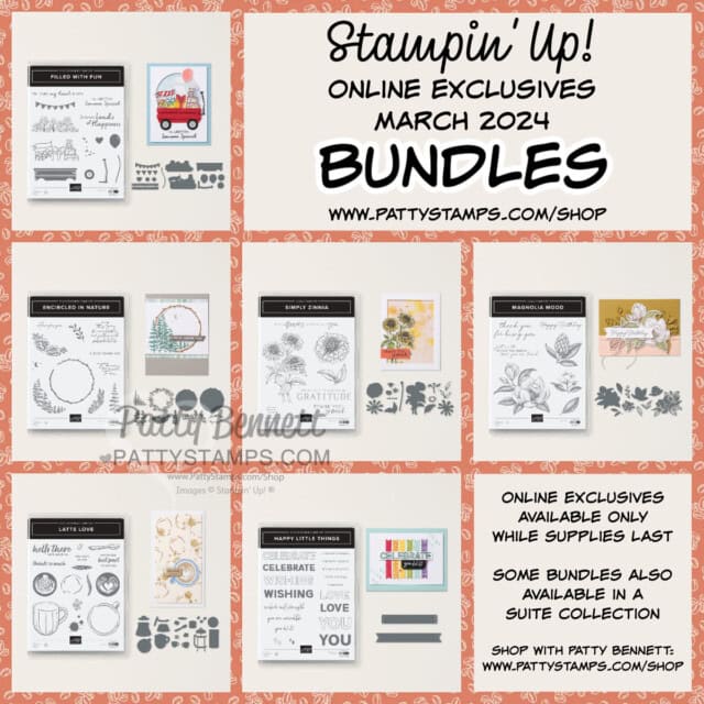 Stampin Up! online exclusives starting March 5, 2024. Stamp and Die Bundles. www.PattyStamps.com/shop