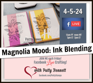 Easy ink blending with Stampin' UP! blending brushes and Magnolia Mood stamp by Patty Bennett - free online class video