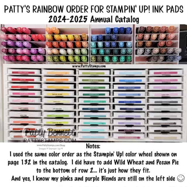 Stampin' Up! Rainbow order for ink pads by Patty Bennett using the color wheel for inspiration