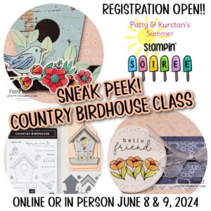 Summer Stampin' Soiree event by Kurstan and Patty - June 2024