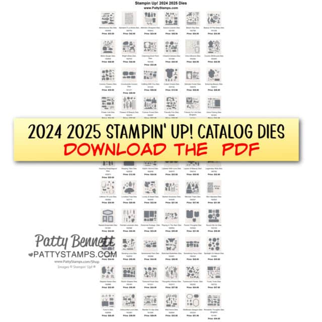 2024 2025 Stampin' Up! catalog dies download from Patty Bennett