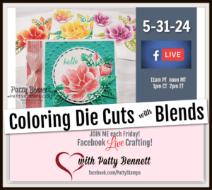 Coloring Tips with Stampin' Blends for the Magnolia Mood die. Live video with Patty Bennett