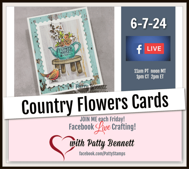 Stampin' Up! Country Flowers bundle cards by Patty Bennett free cardmaking video tutorial