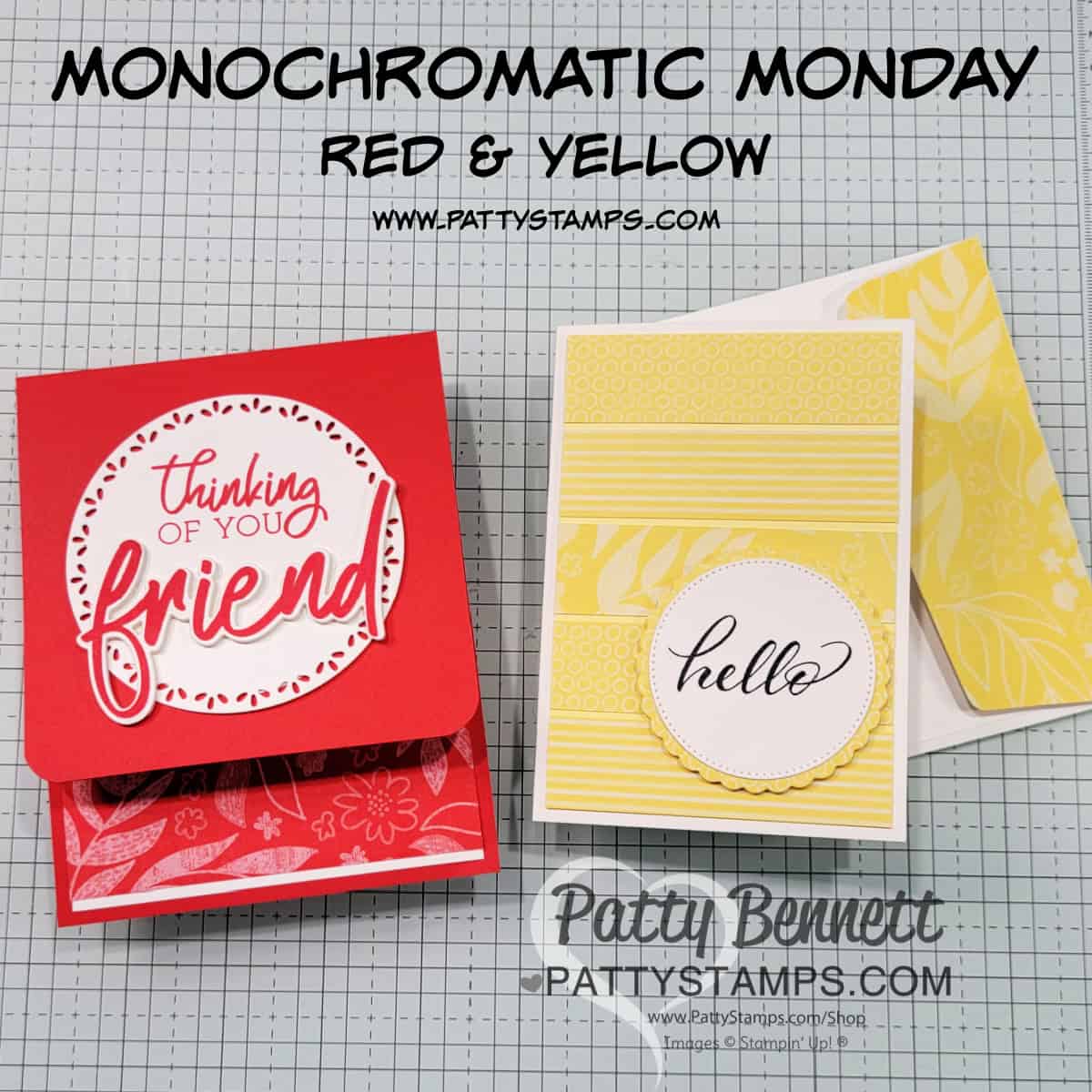 Monochromatic Monday red and yellow card ideas with STampin' Up! supplies, by Patty Bennett