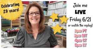 Join me live today as I share my Stampin' UP! Journey and celebrate 29 years as a demonstrator. with Patty Bennett