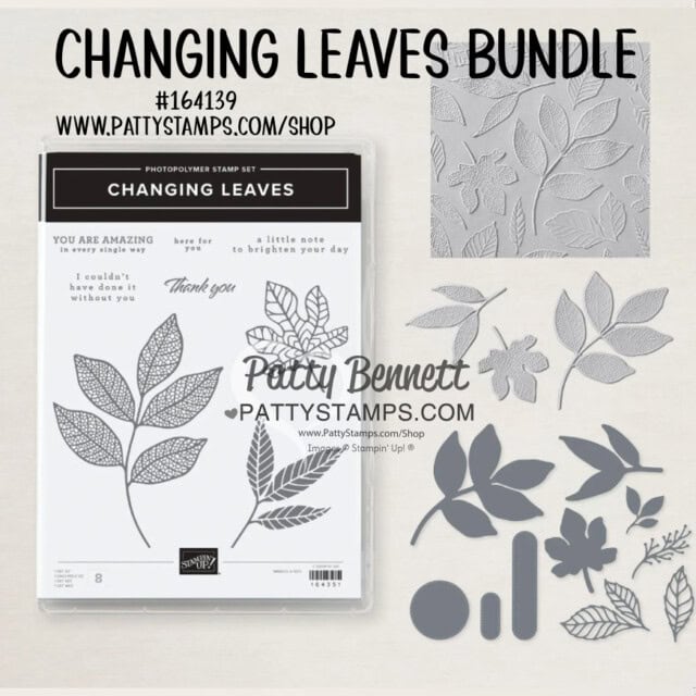 Changing Leaves Bundle from Stampin' Up! Hybrid Embossing Folder 164139 www.pattystamps.com/shop