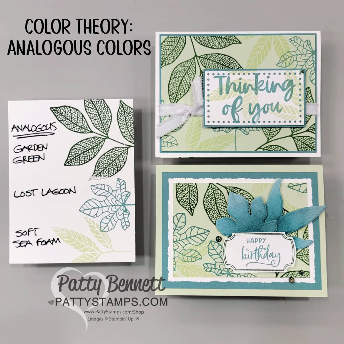 Color Theory: Analogous color combo with green and blue featuring Stampin' Up! Changing Leaves bundle by Patty Bennett